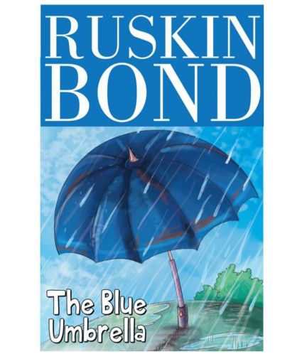 Ruskin Bond Ruskin Bond The Blue Umbrella